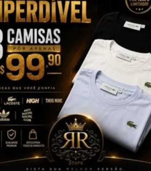 Cartaz da RR STORE anunciando três camisas por R$ 99,90, com camisas dobradas ao lado